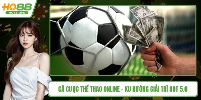 Cá cược thể thao online