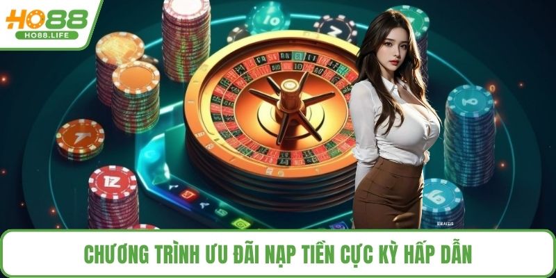 Chương trình ưu đãi nạp tiền cực kỳ hấp dẫn