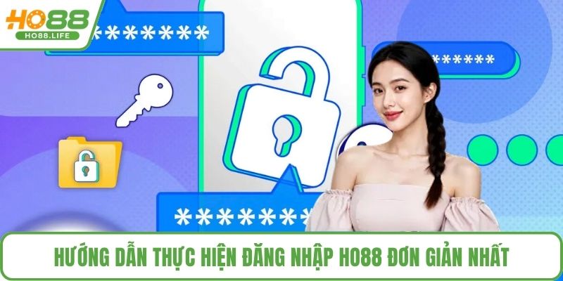 Hướng dẫn thực hiện đăng nhập HO88 đơn giản nhất